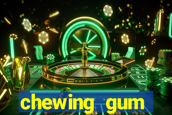 chewing gum assistir online